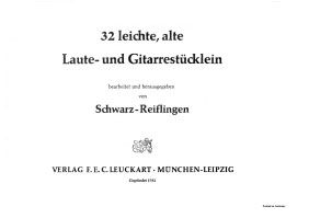 32 leichte, alte Laute- und Gitarrestücklein 