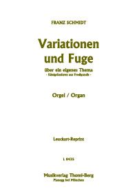 Variationen und Fuge über ein eigenes Thema 