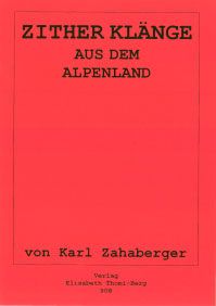 Zitherklänge aus dem Alpenland 