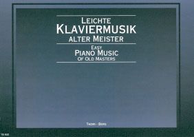 Leichte Klaviermusik alter Meister 