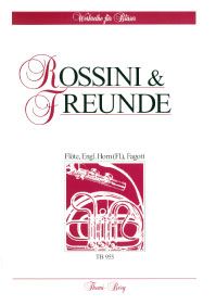 Rossini & Freunde 