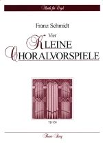 Vier kleine Choralvorspiele 