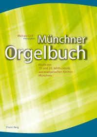 Münchner Orgelbuch 