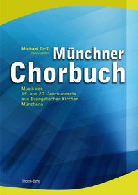 Münchner Chorbuch 