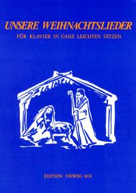 Unsere Weihnachtslieder 