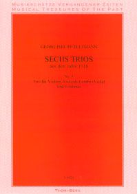 Sechs Trios aus dem Jahre 1718 