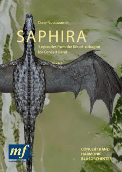 Saphira (3 Episodes From The Life Of A Dragon) 