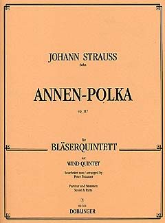 Annen-Polka für Bläserquintett op.117 