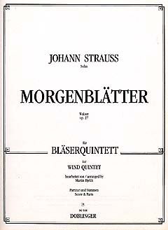 Morgenblätter Walzer für Bläserquintett op.279 