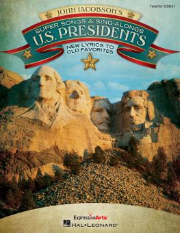 Super Songs And Sing-Alongs: Us Presidents 