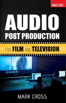 Audio Post Production For Film And Television 