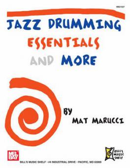 Jazz Drumming Essentials and More 