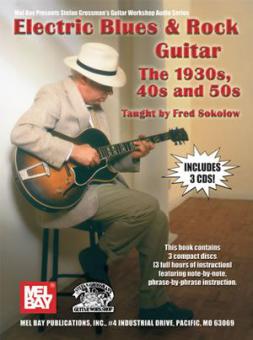 Electric Blues & Rock Guitar - The 1930s, 40s and 50s 