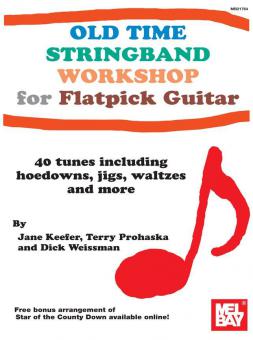 Old Time Stringband Workshop For Guitar 
