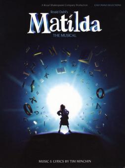 Roald Dahl's Matilda - The Musical (Easy Piano) 