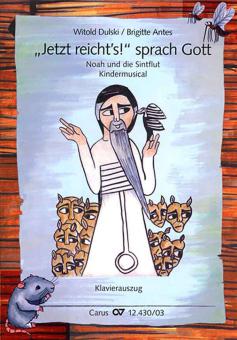 Jetzt reicht's sprach Gott 