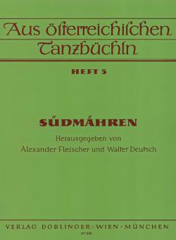 Aus österreichischen Tanzbüchln Heft 5: Südmähren 