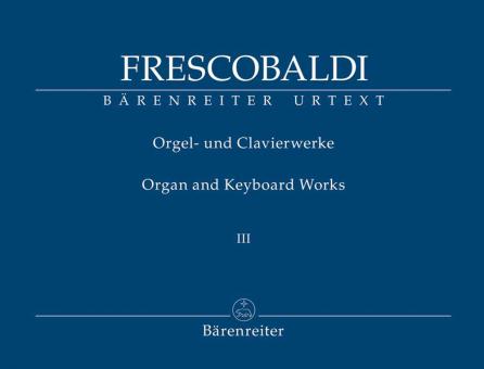 Orgel- und Clavierwerke 3 