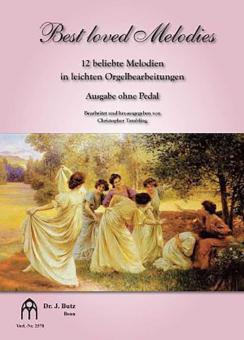 Best loved Melodies 1 - Ausgabe ohne Pedal 