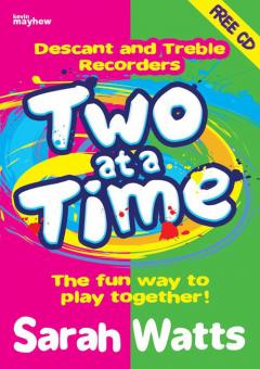 Two At A Time Descant And Treble Recorder 