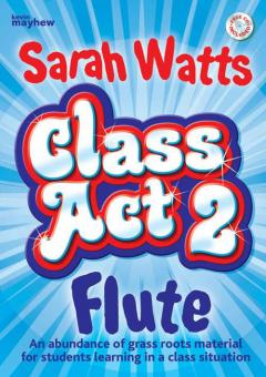 Class Act 2 Flute 