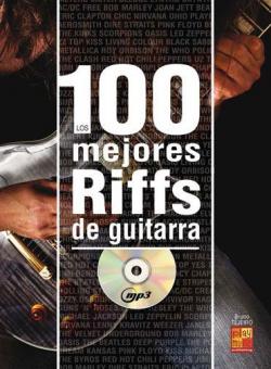 Los 100 Mejores Riffs De Guitarra 