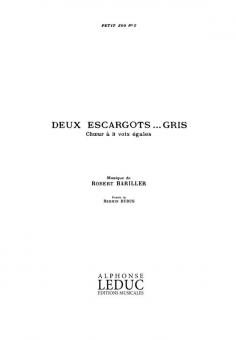 Deux Escargots … Gris 