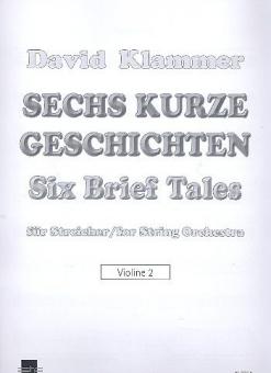 Sechs kurze Geschichten / Six Brief Tales 