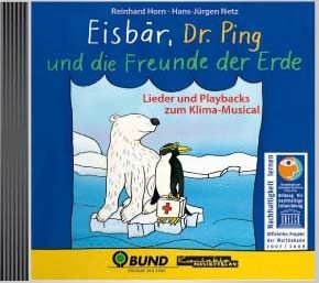 Eisbär, Dr. Ping und die Freunde der Erde 
