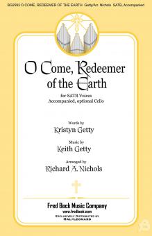 O Come, Redeemer Of The Earth 