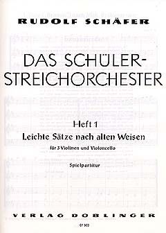 Das Schülerstreichorchester Heft 1 