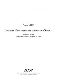 Instants d'une aventure comme au cinéma 