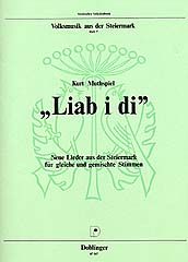 Liab i di Neue Lieder aus der Steiermark 
