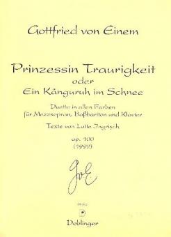 Prinzessin Traurigkeit oder Ein Känguruh im Schnee op.100 