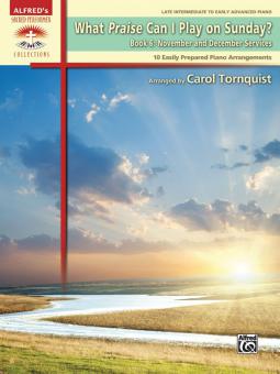 What Praise Can I Play On Sunday? Book 6 