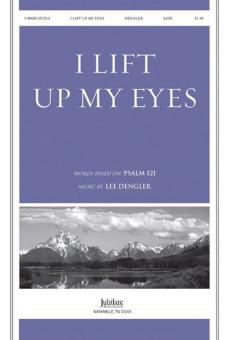 I Lift Up My Eyes 