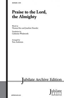 Praise To The Lord, The Almighty 