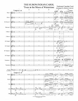 The Huron Indian Carol 'Twas In the Moon of Wintertime 