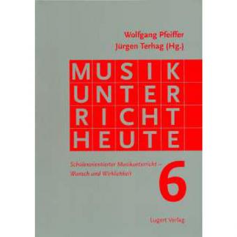Musikunterricht Heute 6 