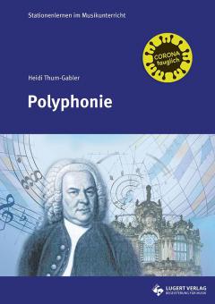 Stationenlernen im Musikunterricht: Polyphonie 