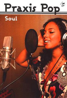 Praxis Pop: Soul (Heft und CD) 