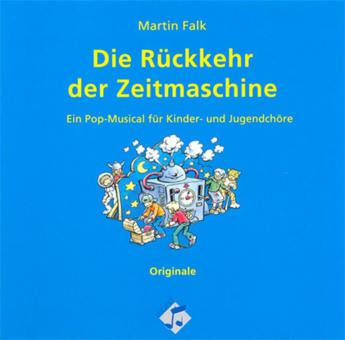 Die Rückkehr der Zeitmaschine - Original-CD 