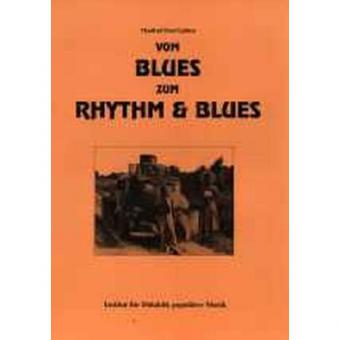 Vom Blues zum Rhythm & Blues 