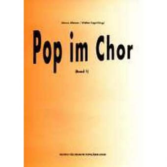 Pop im Chor 1 (SATB). Heft (64 S.) 