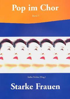 Pop im Chor 7: Starke Frauen 