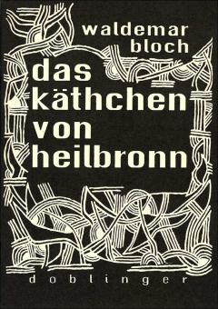 Das Käthchen von Heilbronn 