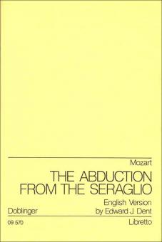 The Abduction From The Seraglio (Entführung aus dem Serail) 