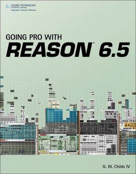 Going Pro With Reason 6.5 