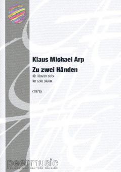Zu zwei Händen: für Klavier 