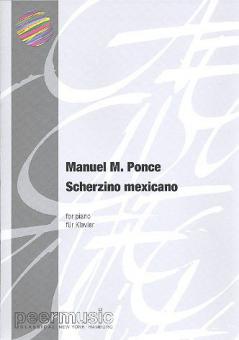 Scherzino Mexicano: para piano 